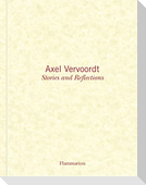 Axel Vervoordt: Stories and Reflections
