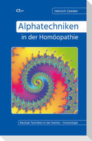 Alphatechniken in der Homöopathie