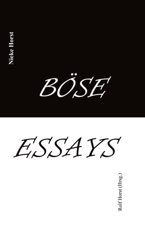 Horst, Nieke. Böse Essays - Autismus, Psychotherapie, PTBS, Sucht, Alkoholismus, Neurodiversität, Postwachstum, Zen, Christenheit, Permakultur, Ökologie, ökolog. Fußabdruck, Diversität, Trauma, Insomnie. tredition, 2024.