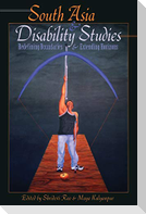 South Asia and Disability Studies