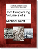 Tom Cringle's Log. Volume 2 of 2
