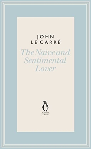 le Carré, John. The Naive and Sentimental Lover. DK, 2019.