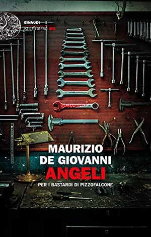 De Giovanni, Maurizio. Angeli per i Bastardi di Pizzofalcone. Einaudi, 2021.