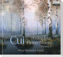 Cui:Complete Piano Music,Volume 2