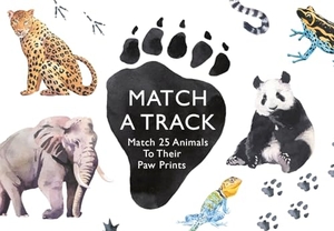 George, Marcel. Match a Track - Match 25 Animals to Their Paw Prints. Laurence King, 2017.