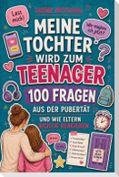 MEINE TOCHTER WIRD ZUM TEENAGER