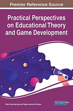 Marzullo, Fabio Perez / Felipe Antonio de Oliveira (Hrsg.). Practical Perspectives on Educational Theory and Game Development. Information Science Reference, 2021.