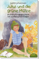 Julius und die grüne Mütze