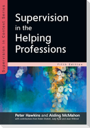 Supervision in the Helping Professions