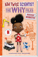 Rockin' Robots! (Ada Twist, Scientist
