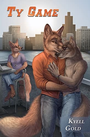 Gold, Kyell / Rukis et al. Ty Game. Sofawolf Press, Inc, 2018.