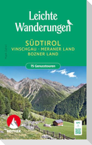 ROTHER Wanderbuch Leichte Wanderungen Südtirol - Vinschgau, Meraner und Bozner Land