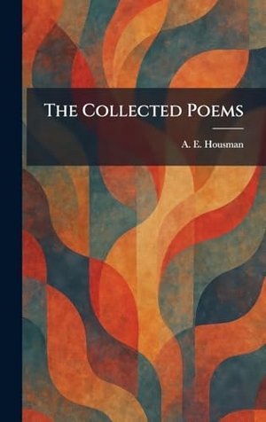 Housman, A. E.. The Collected Poems. Tradd Street Press, 2026.