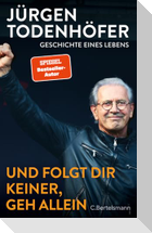 Und folgt Dir keiner, geh allein