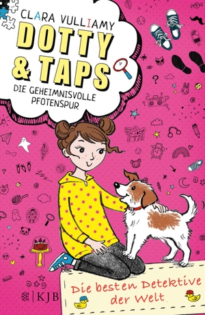 Clara Vulliamy / Anne Braun. Dotty und Taps – Die geheimnisvolle Pfotenspur. FISCHER KJB, 2017.