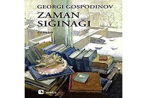 Gospodinov, Georgi. Zaman Siginagi. Metis Yayincilik, 2023.