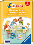 Leserabe Sonderausgaben - Abenteuerliche Erstlesegeschichten von Detektiven und Schulfreunden