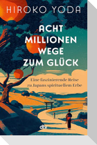 Acht Millionen Wege zum Glück