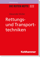 Rettungs- und Transporttechniken