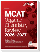 MCAT Organic Chemistry Review 2026-2027