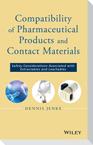 Extractables and Leachables