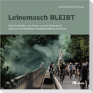 Leinemasch BLEIBT