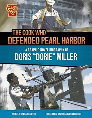 Pryor, Shawn. The Cook Who Defended Pearl Harbor - A Graphic Novel Biography of Doris Dorie Miller. Capstone, 2025.
