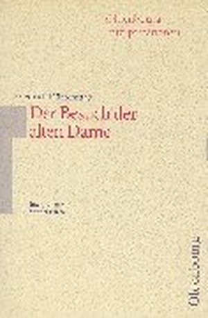Frizen, Werner. Oldenbourg Interpretationen - Der Besuch der alten Dame - Band 7. Oldenbourg Schulbuchverl., 1998.