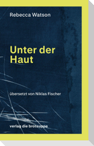 Unter der Haut