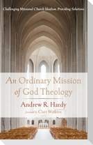 An Ordinary Mission of God Theology