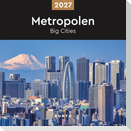 Metropolen - KUNTH Broschurkalender 2027