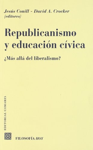 García Gual, Carlos. Republicanismo y educación cívica : ¿más allá del liberalismo?. Editorial Comares, 2003.