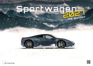 GP-Fever. de (Hrsg.). Sportwagen - PS-Boliden - 2027 - Kalender DIN A3 - Der Wandkalender mit den schönsten Sportwagen-Motiven für das Jahr 2027 im Format DIN A3 (ca. 42 x 30 cm)!. GP-Fever.de, 2026.
