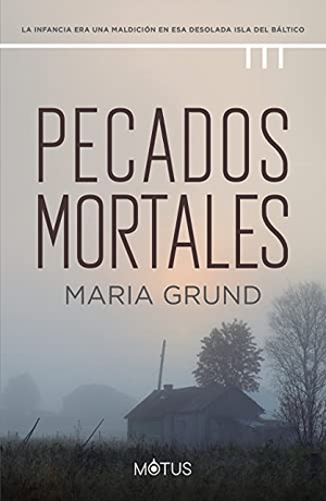 Grund, María. Pecados mortales. Trini Vergara Ediciones, 2021.