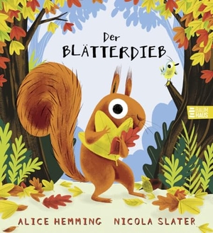 Hemming, Alice. Der Blätterdieb. Baumhaus Verlag GmbH, 2020.