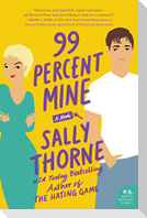 99 Percent Mine