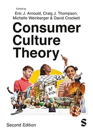 Arnould, Eric J. / David Crockett et al (Hrsg.). Consumer Culture Theory. SAGE Publications Ltd, 2023.