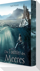 Die Töchter des Meeres