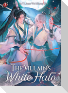 The Villain's White Halo (Novel) Vol. 3
