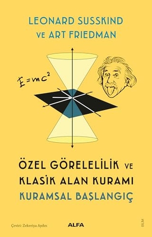 ,. Özel Görelilik ve Klasik Alan Kurami. Alfa Basim Yayim Dagitim, 2025.
