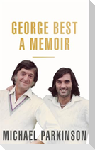 George Best: A Memoir