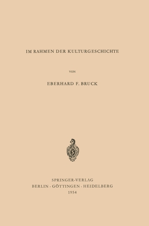 Bruck, Eberhard F.. Über Römisches Recht im Rahmen der Kulturgeschichte. Springer Berlin Heidelberg, 1954.