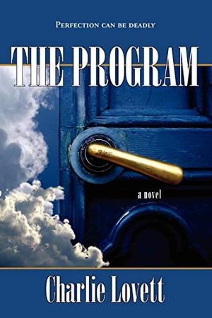 Lovett, Charlie. The Program. Pearlsong Press, 2008.