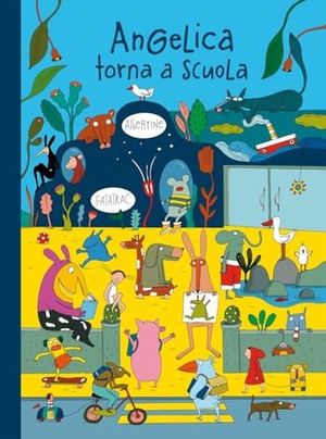 Albertine. Angelica torna a scuola. Fatatrac, 2024.