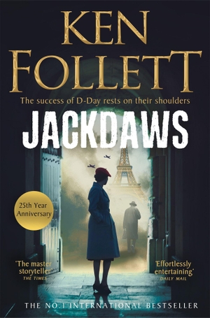Follett, Ken. Jackdaws. Pan Macmillan, 2026.