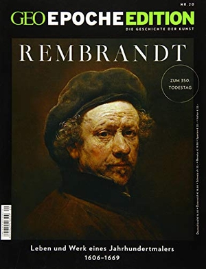 Schaper, Michael. GEO Epoche Edition / GEO Epoche Edition 20/2019 - Rembrandt. Gruner + Jahr Geo-Mairs, 2020.