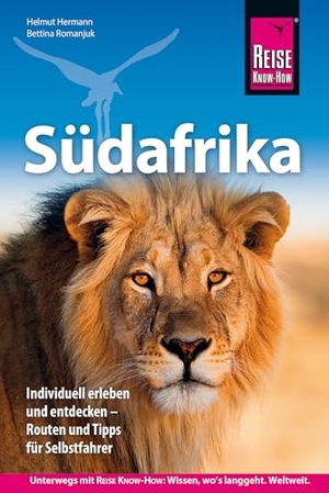 Hermann, Helmut / Bettina Romanjuk. Reise Know-How Reiseführer Südafrika - Südafrika individuell erleben und entdecken - mit Routen und Tipps für Selbstfahrer. Reise Know-How Rump GmbH, 2026.