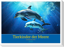 Tierkinder der Meere - entdecke ihre Welt (Wandkalender 2025 DIN A2 quer), CALVENDO Monatskalender