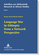 Language Use in Ethiopia from a Network Perspective