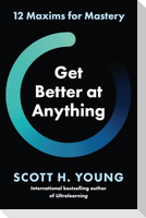 Get Better at Anything